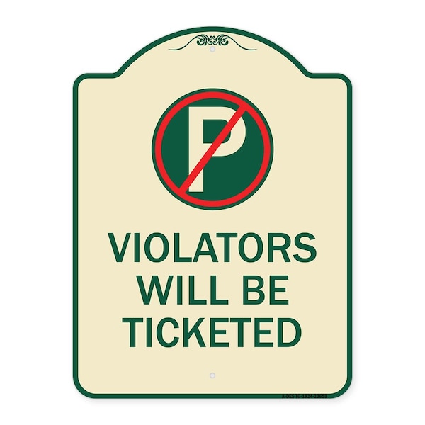 No Parking Violators Will Ticketed Heavy-Gauge Aluminum Architectural Sign, 24" x 18", TG-1824-23659